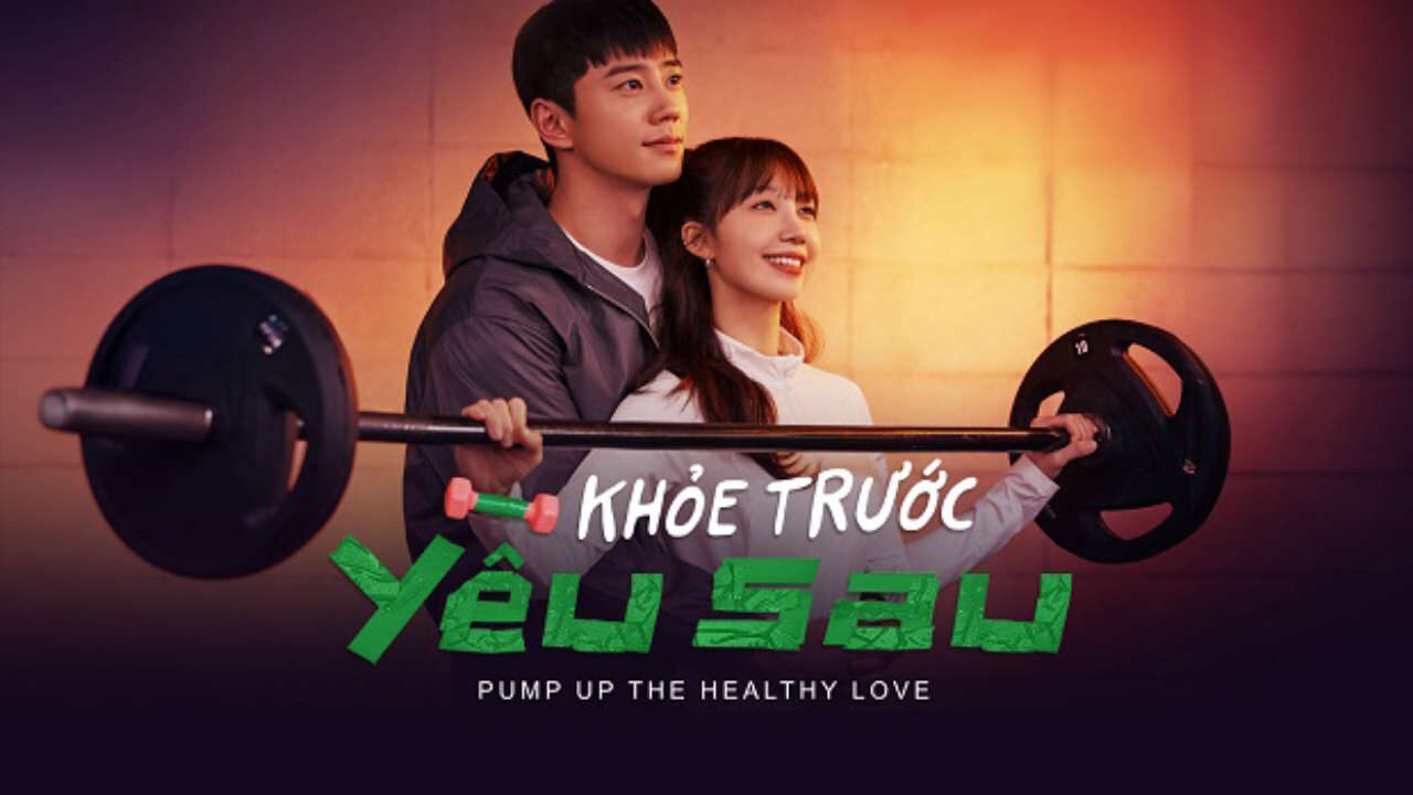 Poster of Khỏe Trước Yêu Sau